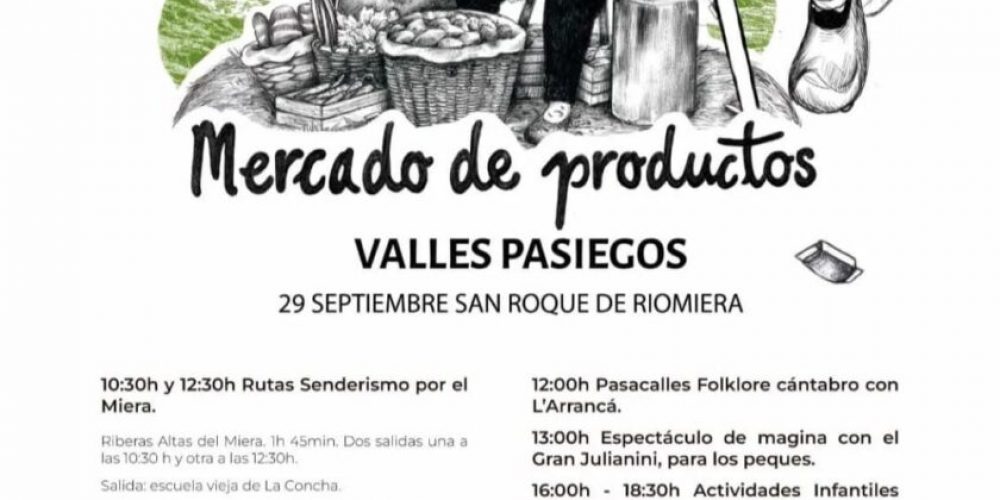Mercado de productos Valles Pasiegos en San Roque de Riomiera. Domingo 29 de septiembre.